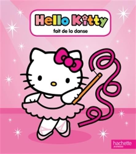 photo de Hello Kitty fait de la danse : Hachette jeunesse