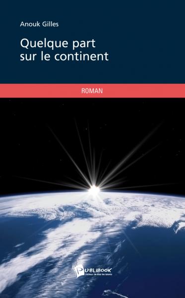 photo de Quelque part sur le continent